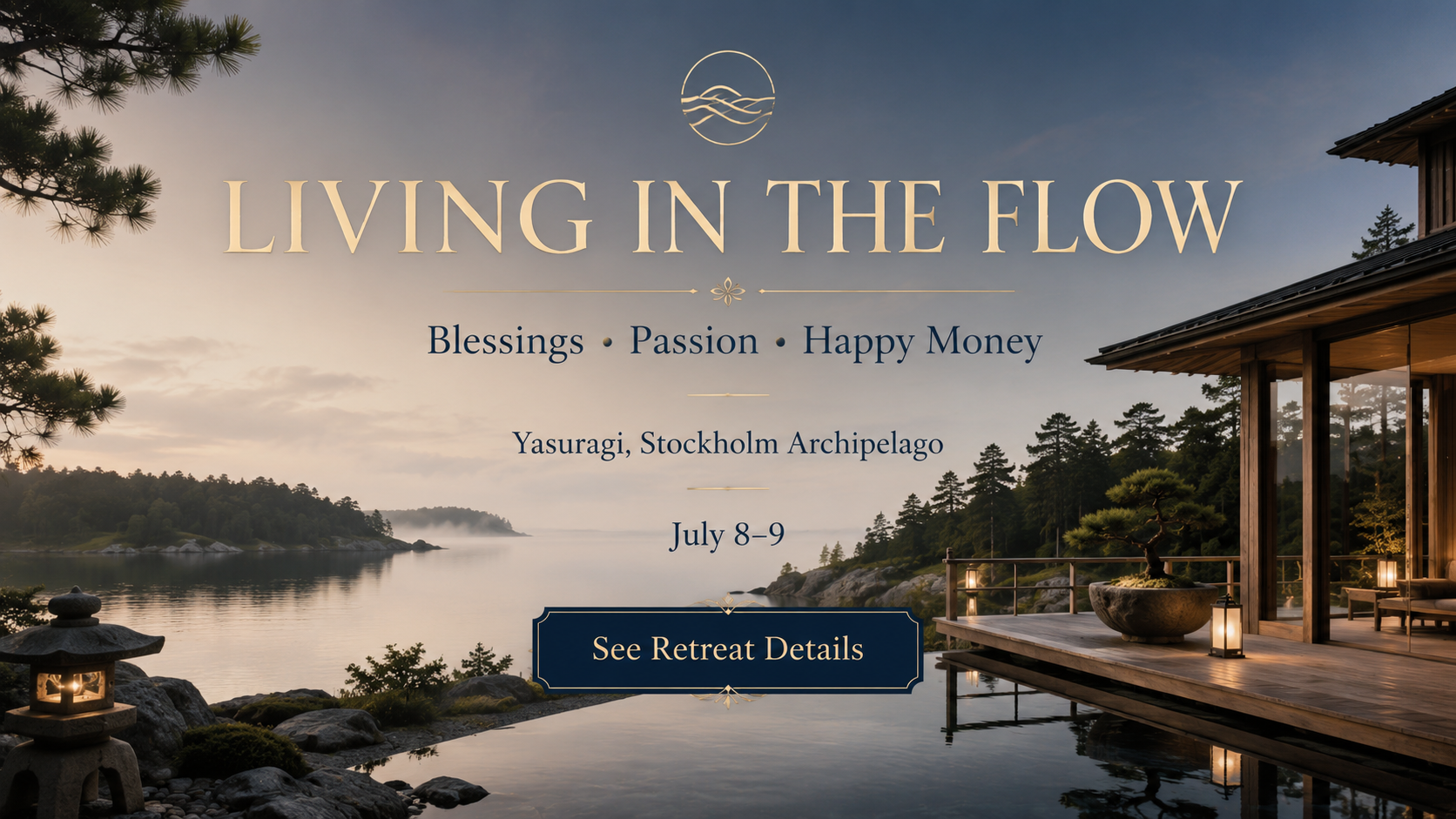 Living in the Flow retreat experience at Yasuragi